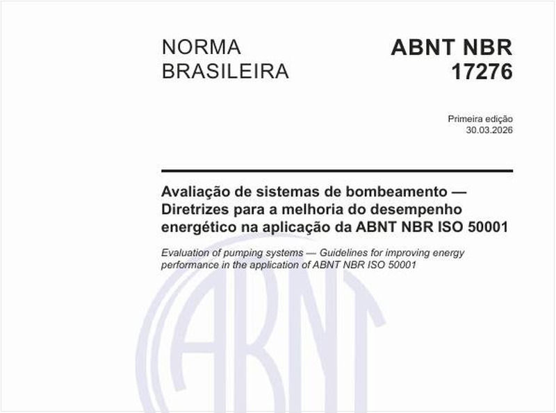 Avaliação de sistemas de bombeamento — Diretrizes para a melhoria do desempenho energético na aplicação da ABNT NBR ISO 50001