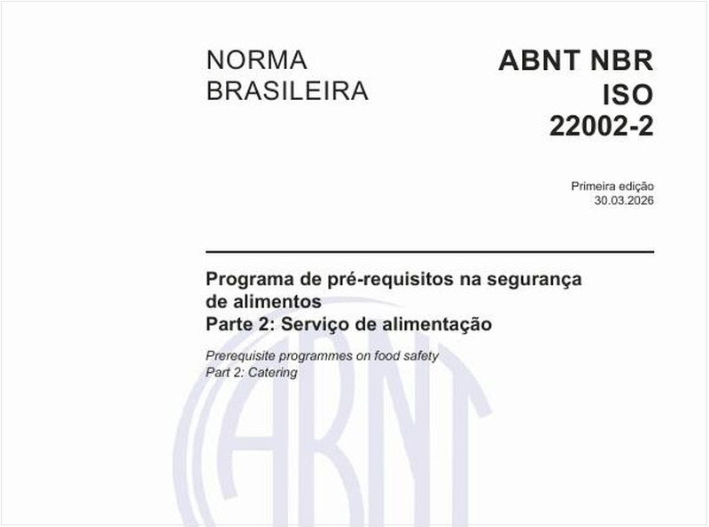 Programa de pré-requisitos na segurança de alimentos - Parte 2: Serviço de alimentação