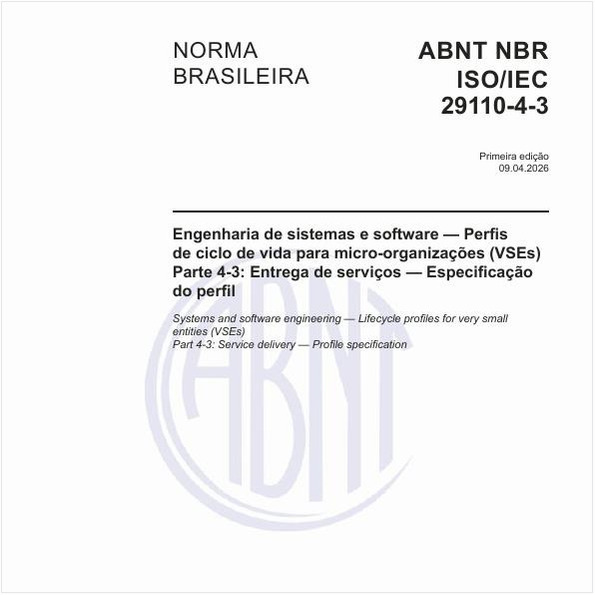 Engenharia de sistemas e software — Perfis de ciclo de vida para micro-organizações (VSEs) - Parte 4-3: Entrega de serviços — Especificação do perfil