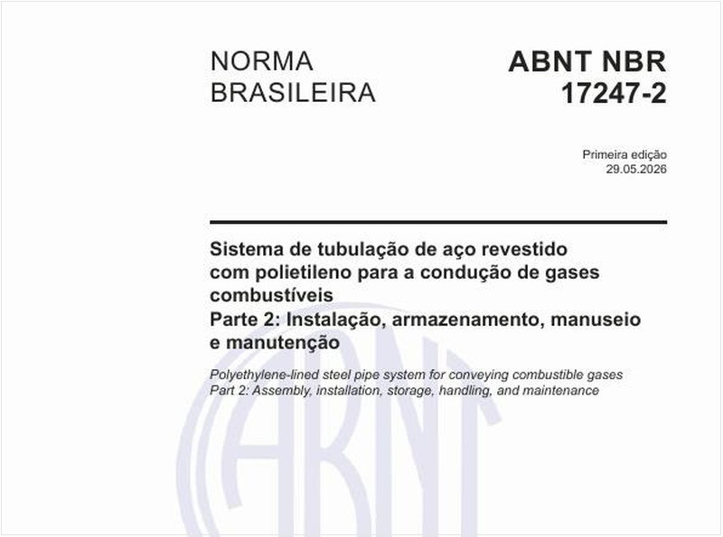 Sistema de tubulação de aço revestido com polietileno para a condução de gases combustíveis - Parte 2: Instalação, armazenamento, manuseio e manutenção