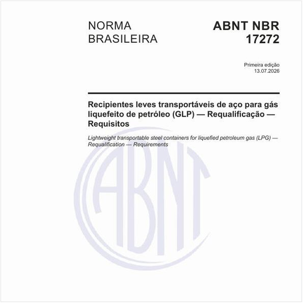 Recipientes leves transportáveis de aço para gás liquefeito de petróleo (GLP) — Requalificação — Requisitos