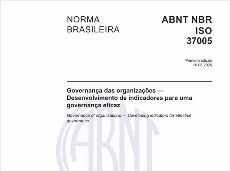 Governança das organizações — Desenvolvimento de indicadores para uma governança eficaz