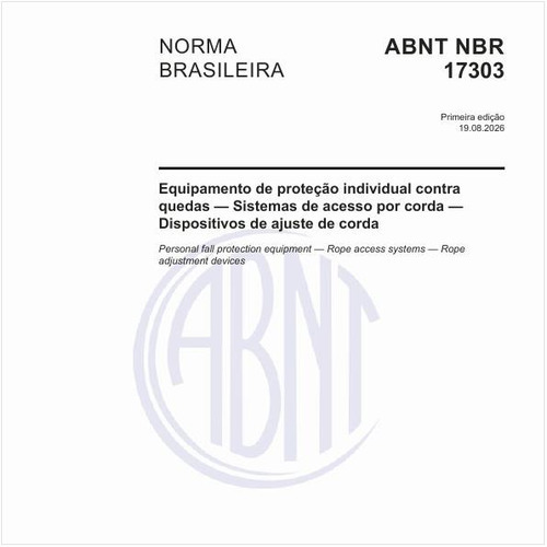 Equipamento de proteção individual contra quedas — Sistemas de acesso por corda — Dispositivos de ajuste de corda