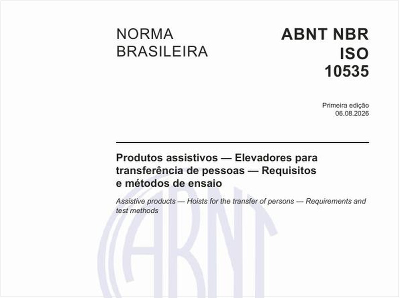 Produtos assistivos — Elevadores para transferência de pessoas — Requisitos e métodos de ensaio