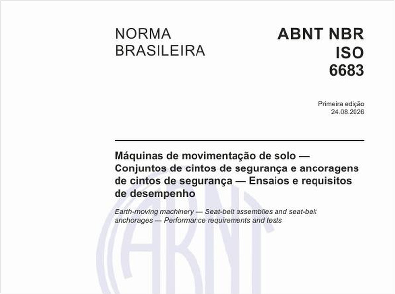 Máquinas de movimentação de solo — Conjuntos de cintos de segurança e ancoragens de cintos de segurança — Ensaios e requisitos de desempenho