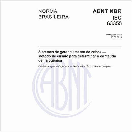 Sistemas de gerenciamento de cabos — Método de ensaio para determinar o conteúdo de halogênios