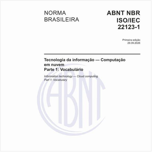Tecnologia da informação — Computação em nuvem - Parte 1: Vocabulário