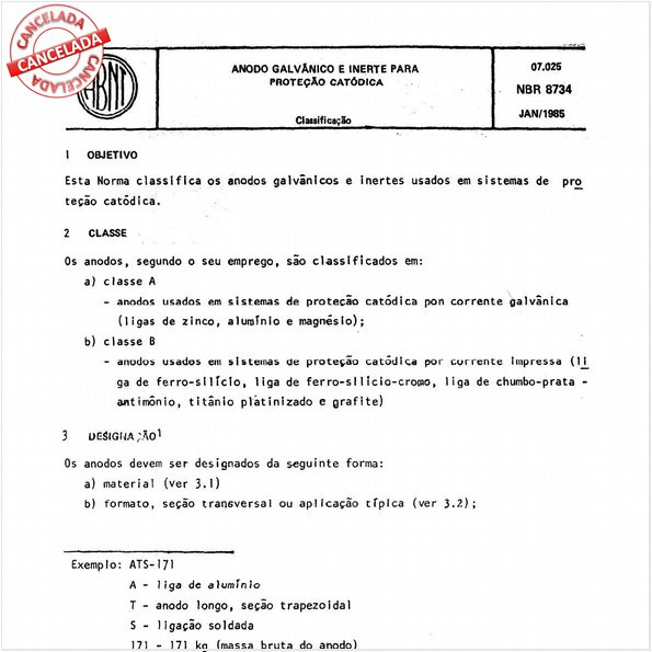 Anodo galvânico e inerte para proteção catódica