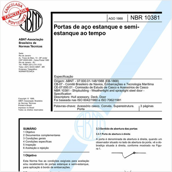 Portas de aço estanque e semi-estanque ao tempo