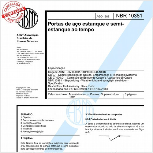 Portas de aço estanque e semi-estanque ao tempo