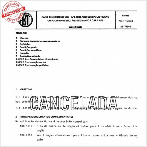 Cabo telefônico CCE-APL isolado com polietileno ou polipropileno, protegido por capa APL