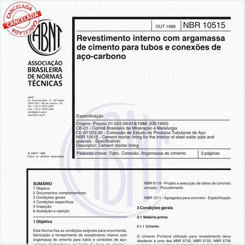 Revestimento interno com argamassa de cimento para tubos e conexões de aço-carbono