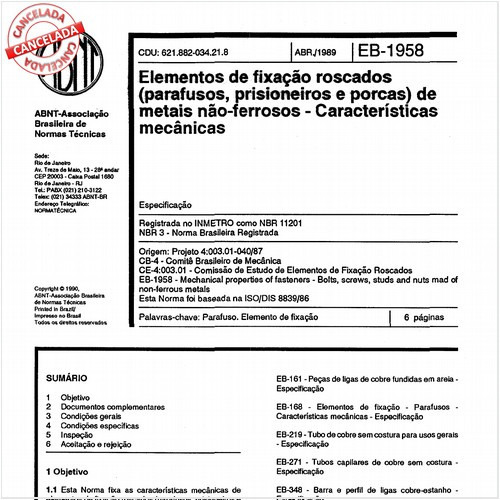 Elementos de fixação roscados (parafusos, prisioneiros e porcas) de metais não-ferrosos - Características mecânicas