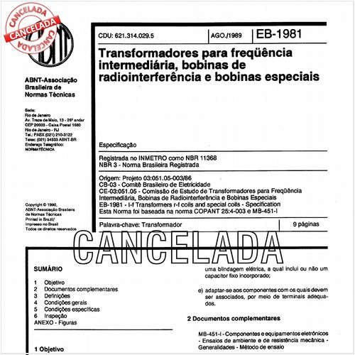 Transformadores para freqüência intermediária, bobinas de radiointerferência e bobinas especiais