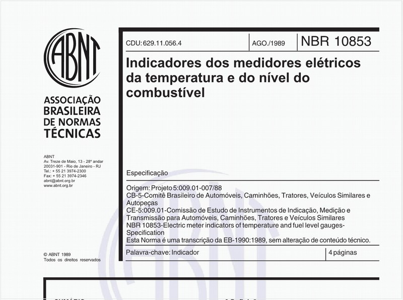 Indicadores dos medidores elétricos da temperatura e do nível do combustível - Especificação