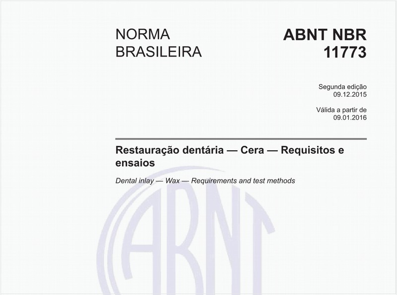 Restauração dentária — Cera — Requisitos e ensaios