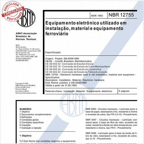 Equipamento eletrônico utilizado em instalação, material e equipamento ferroviário
