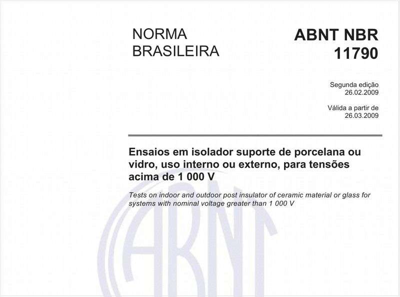 Ensaio em isolador suporte de porcelana ou vidro, uso interno ou externo, para tensões acima de 1000 V