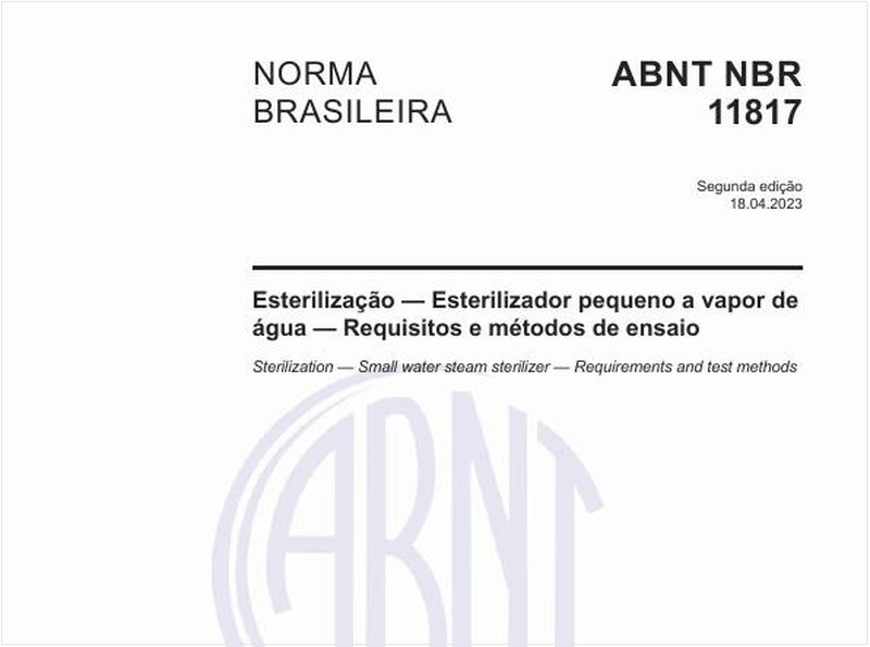 Esterilização — Esterilizador pequeno a vapor de água — Requisitos e métodos de ensaio