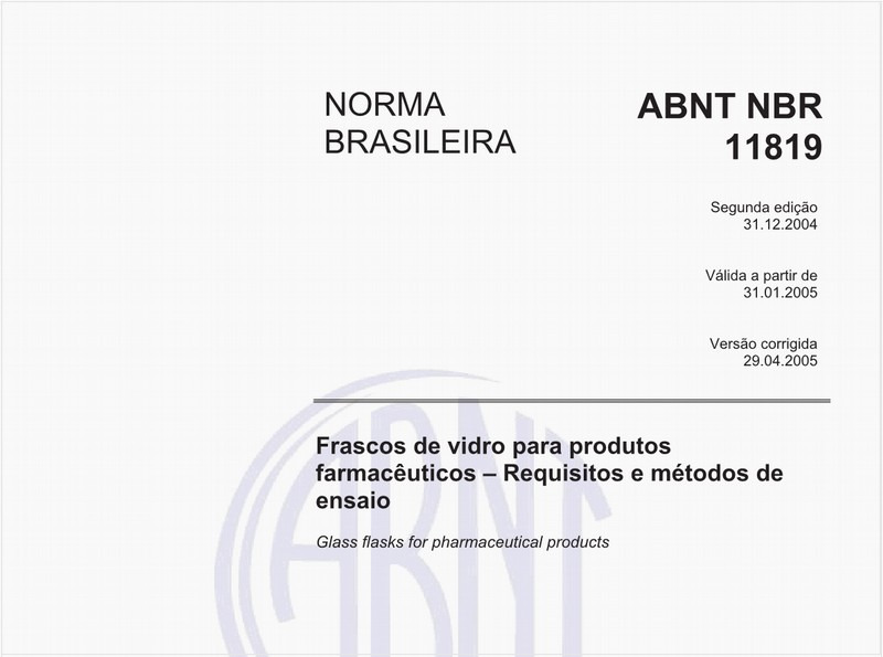 Frascos de vidro para produtos farmacêuticos - Requisitos e métodos de ensaio