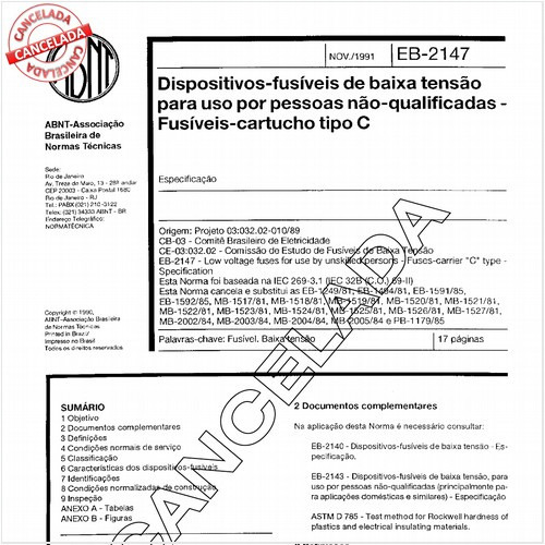 Dispositivos-fusíveis de baixa tensão, para uso por pessoas não-qualificadas - Fusíveis-cartucho tipo C