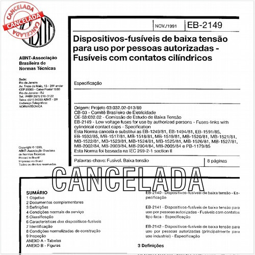 Dispositivos-fusíveis de baixa tensão, para uso por pessoas autorizadas - Fusíveis com contatos cilíndricos