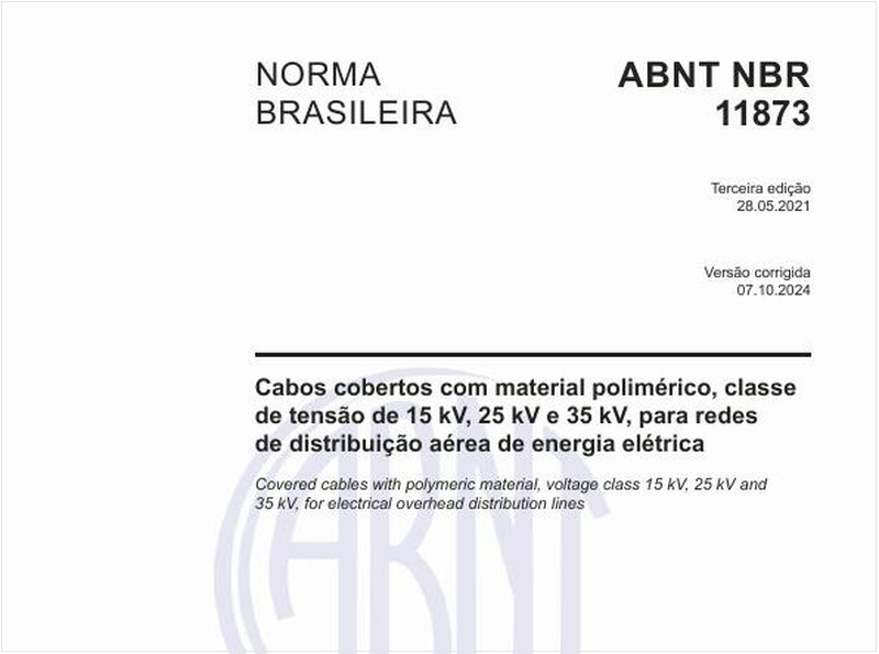 Cabos cobertos com material polimérico, classe de tensão de 15 kV, 25 kV e 35 kV, para redes de distribuição aérea de energia elétrica