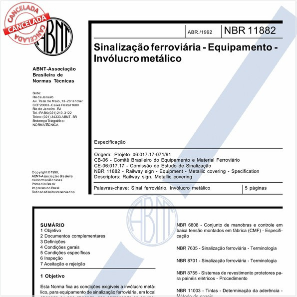 Sinalização ferroviária - Equipamento - Invólucro metálico
