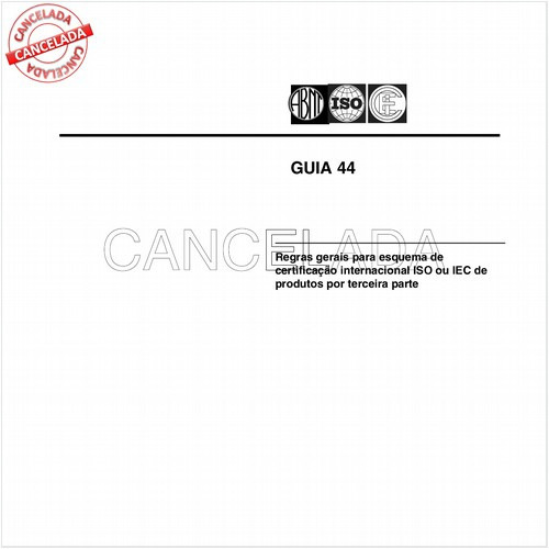 Regras gerais para esquema de certificação internacional ISO ou IEC de produtos por terceira parte