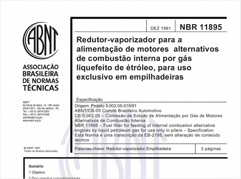 Redutor-vaporizador para a alimentação de motores alternativos de combustão interna por gás liquefeito de petróleo, para uso exclusivo em empilhadeiras - Especificação