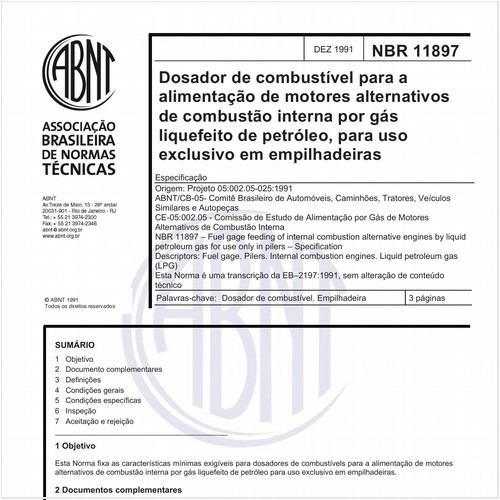 Dosador de combustível para a alimentação de motores alternativos de combustão interna por gás liquefeito de petróleo, para uso exclusivo em empilhadeiras - Especificação