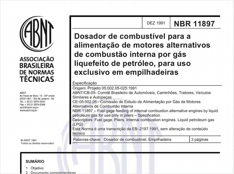 Dosador de combustível para a alimentação de motores alternativos de combustão interna por gás liquefeito de petróleo, para uso exclusivo em empilhadeiras - Especificação