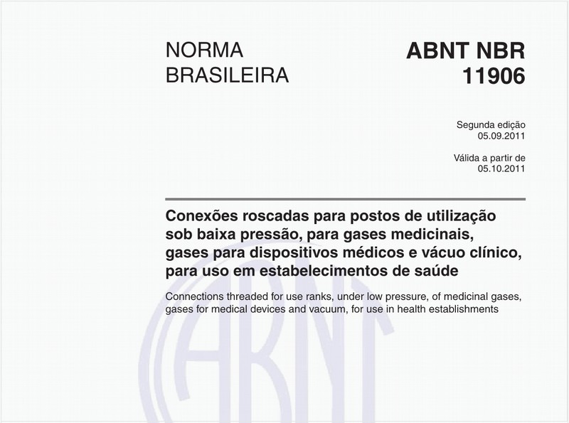 Conexões roscadas para postos de utilização sob baixa pressão, para gases medicinais, gases para dispositivos médicos e vácuo clínico, para uso em estabelecimentos de saúde