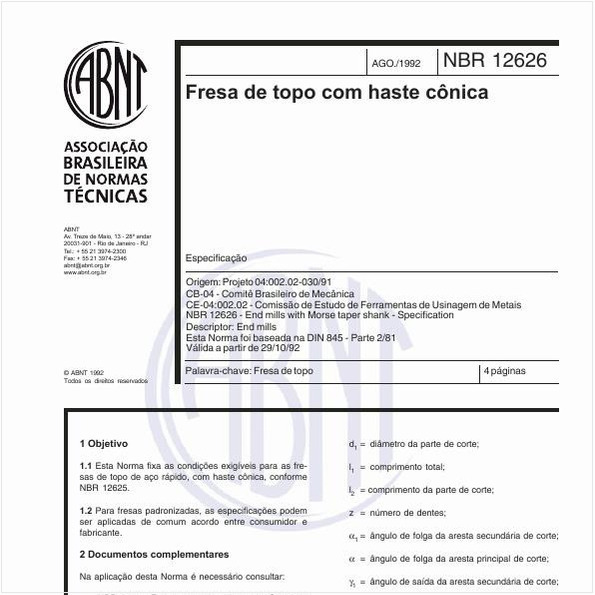 Fresa de topo com haste cônica - Especificação