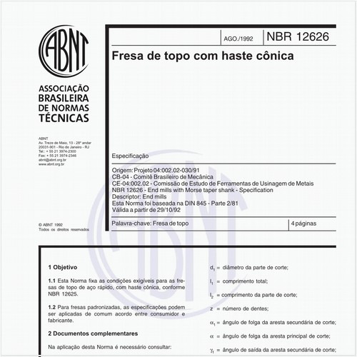 Fresa de topo com haste cônica - Especificação