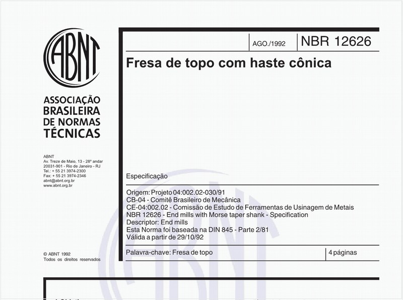 Fresa de topo com haste cônica - Especificação