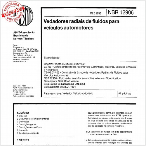 Vedadores radiais de fluidos para veículos automotores