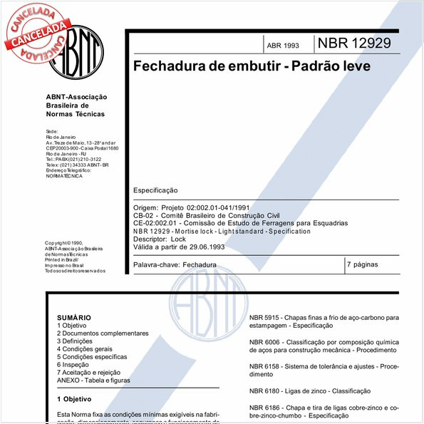 Fechadura de embutir - Padrão leve