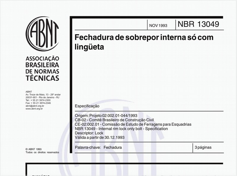 Fechadura de sobrepor interna só com lingüeta - Especificação