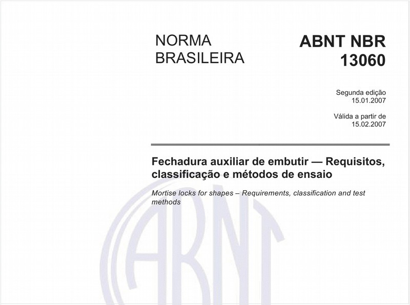 Fechadura auxiliar de embutir - Requisitos, classificação e métodos de ensaio
