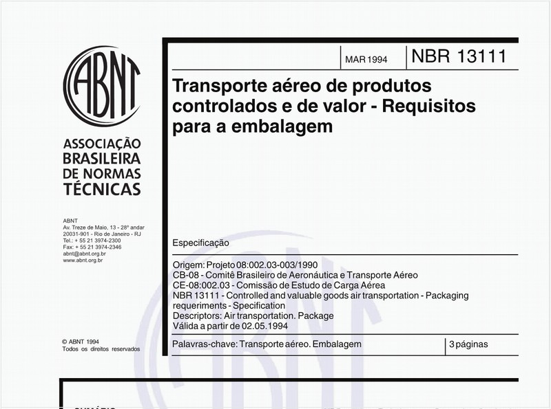 Transporte aéreo de produtos controlados e de valor - Requisitos para a embalagem - Especificação