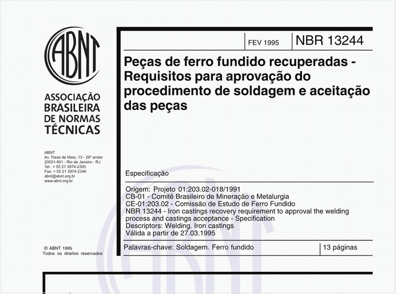 Peças de ferro fundido recuperadas - Requisitos para aprovação do procedimento de soldagem e aceitação das peças - Especificação