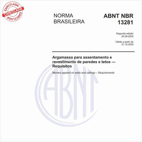 Argamassa para assentamento e revestimento de paredes e tetos - Requisitos