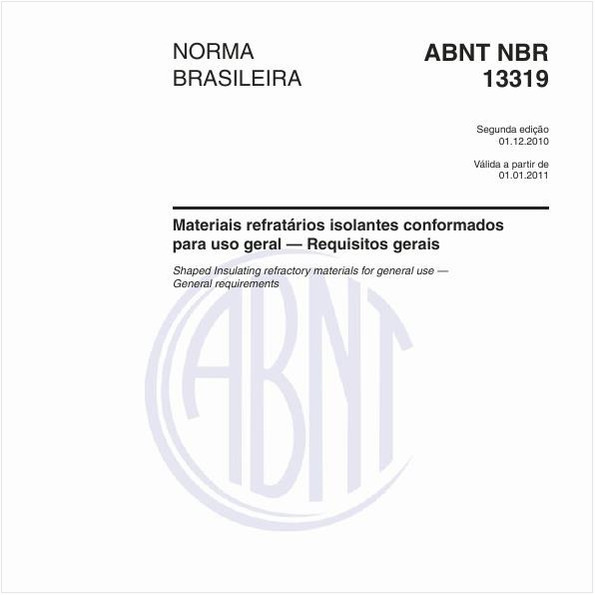 Materiais refratários isolantes conformados para uso geral — Requisitos gerais