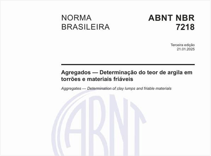 Agregados — Determinação do teor de argila em torrões e materiais friáveis