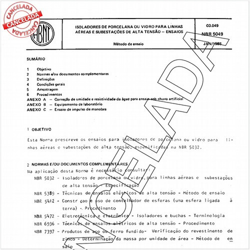 Isoladores de porcelana ou vidro para linhas aéreas e subestações de alta tensão - Ensaios