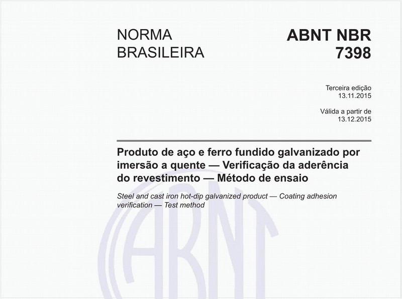 Produto de aço e ferro fundido galvanizado por imersão a quente - Verificação da aderência do revestimento - Método de ensaio