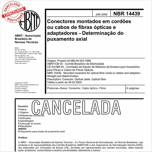 Conectores montados em cordões ou cabos de fibras ópticas e adaptadores - Determinação do puxamento axial
