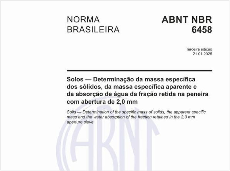 Solos — Determinação da massa específica dos sólidos, da massa específica aparente e da absorção de água da fração retida na peneira com abertura de 2,0 mm