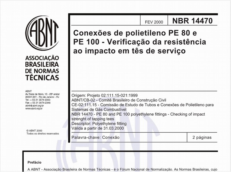 Conexões de polietileno PE 80 e PE 100 - Verificação da resistência ao impacto em tês de serviço